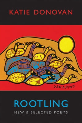 Rootling: New & Selected Poems Paperback Bloodaxe Books