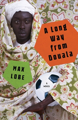 A Long Way from Douala Paperback Other Press (NY)