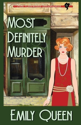 Most Definitely Murder: A 1920's Murder Mystery Paperback Willow Hill Books