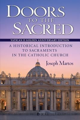 Paperback copy of "Doors to the Sacred" Vatican II Golden Anniversary Edition by Liguori Publications, featuring a detailed cover design.