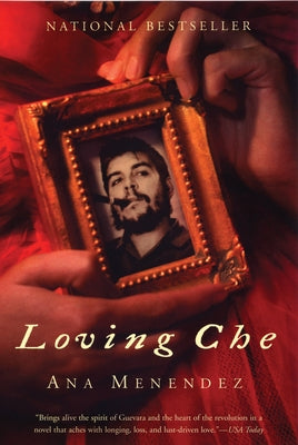 Loving Che Paperback Grove Press