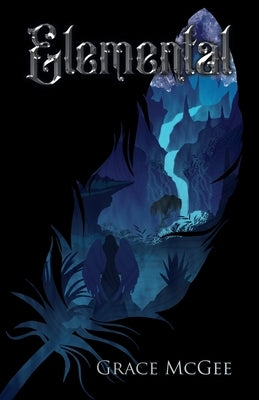 Elemental Paperback Palmetto Publishing