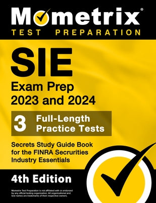 Paperback SIE Exam Prep 2023-2024 by Mometrix Media LLC with practice tests and study guide for FINRA Securities Industry Essentials.