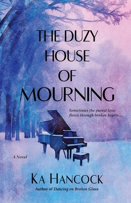The Duzy House of Mourning Paperback Kamaki Press