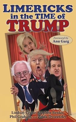 Limericks in the Time of Trump Paperback Print and Pixel Books