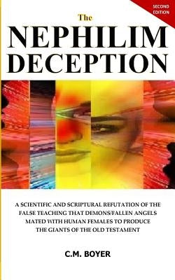 The Nephilim Deception 2nd Edition Paperback Createspace Independent Publishing Platform