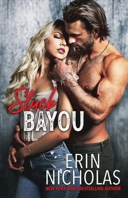 Stuck Bayou Paperback En Fiction, Inc