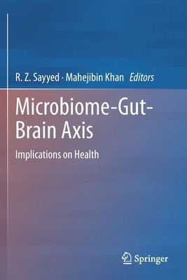 Microbiome-Gut-Brain Axis: Implications on Health Paperback Springer
