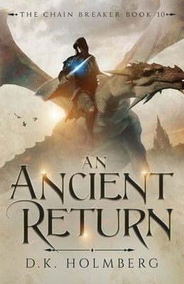 An Ancient Return Paperback Independently Published