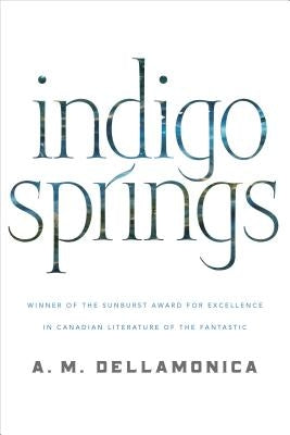 Indigo Springs Paperback Tor Books