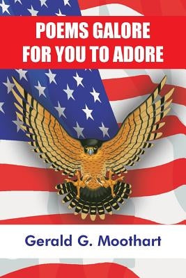 Poems Galore for You to Adore Paperback Authorhouse