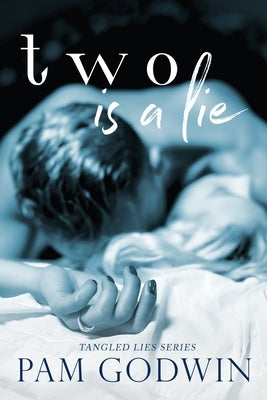 Two is a Lie Paperback Createspace Independent Publishing Platform