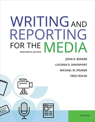 Writing & Reporting for the Media Paperback Oxford University Press, USA