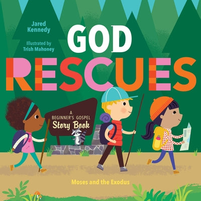 God Rescues: Moses and the Exodus Board Book New Growth Press
