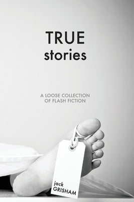 True Stories: A Loose Collection of Flash Fiction Paperback Nu-Pike Press