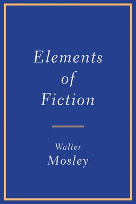 Elements of Fiction Grove Press