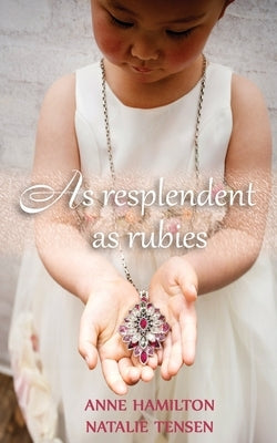 As Resplendent As Rubies: The Mother's Blessing and God's Favour Towards Women II Paperback Armour Books
