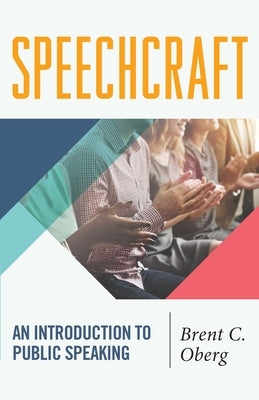 Speechcraft: An Introduction to Public Speaking Paperback Merw