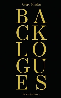 Backlogues Paperback Broken Sleep Books