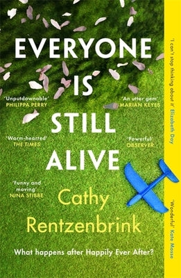 Paperback of "Everyone Is Still Alive" by George Weidenfeld & Nicholson, showing the book cover with title and author details.