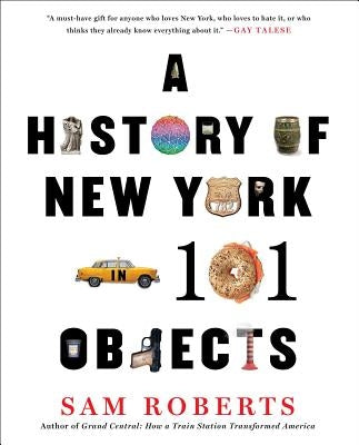 A History of New York in 101 Objects Paperback Simon & Schuster