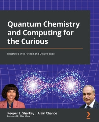 Paperback book titled "Quantum Chemistry and Computing for the Curious" by Packt Publishing, featuring colorful illustrations on the cover.