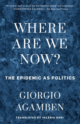 Where Are We Now?: The Epidemic as Politics Paperback Rowman & Littlefield Publishers