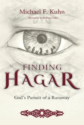 Finding Hagar: God's Pursuit of a Runaway Langham Global Library