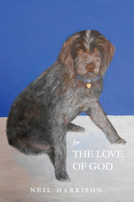 For the Love of God: New and Selected Poems Paperback Stephen F. Austin University Press