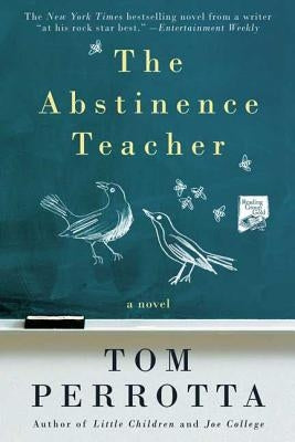 Abstinence Teacher Paperback St. Martin's Griffin