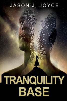 Tranquility Base Paperback Olympia Publishers