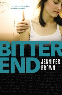 Bitter End Paperback Little, Brown Books for Young Readers