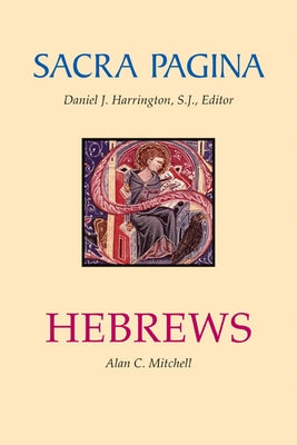 Sacra Pagina: Hebrews, 13 Paperback Michael Glazier Books