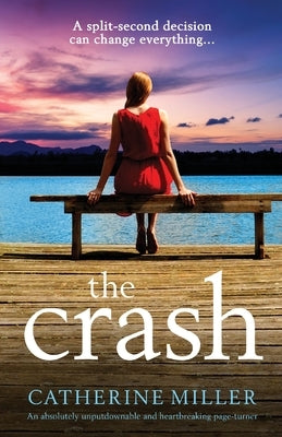 The Crash: An absolutely unputdownable and heartbreaking page-turner Bookouture