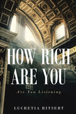 How Rich Are You: Are You Listening Paperback Brilliant Books Literary