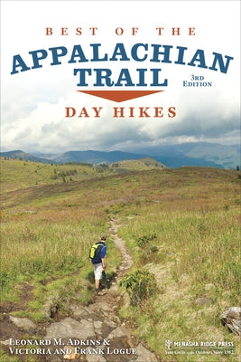 Paperback book titled "Best of the Appalachian Trail: Day Hikes" by Menasha Ridge Press, with a scenic trail image on the cover.