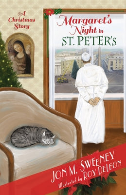 Margaret's Night in St. Peter's (a Christmas Story) Paraclete Press (MA)
