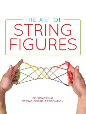 Paperback book titled "The Art of String Figures" by Dover Publications, showing a close-up of the cover with string illustrations.