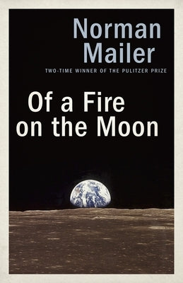 Of a Fire on the Moon Paperback Random House Group