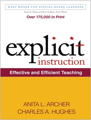 Explicit Instruction: Effective and Efficient Teaching Paperback Guilford Publications
