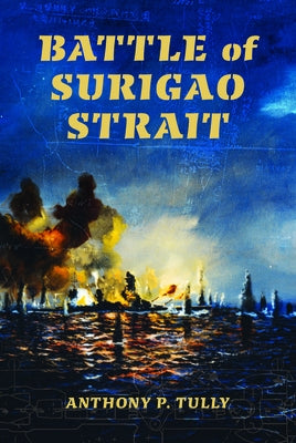 Battle of Surigao Strait Paperback Indiana University Press