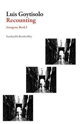 Recounting: Antagony, Book I Paperback Dalkey Archive Press