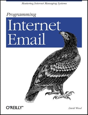 Programming Internet Email Paperback O'Reilly Media