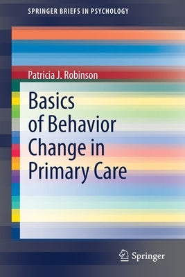 Paperback book titled "Basics of Behavior Change in Primary Care" by Springer, featuring a close-up of the front cover.