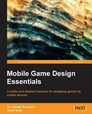 Paperback mobile game design book by Packt Publishing showing colorful game development illustrations and layout on the cover.