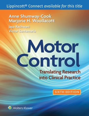 Motor Control: Translating Research Into Clinical Practice Paperback LWW