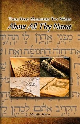 Above All Thy Name: Thou Hast Magnified Thy Word Paperback Savannah Pictures