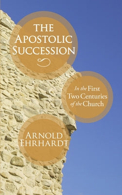 The Apostolic Succession Paperback Wipf & Stock Publishers