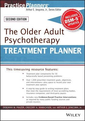 The Older Adult Psychotherapy Treatment Planner, with Dsm-5 Updates, 2nd Edition Paperback Wiley