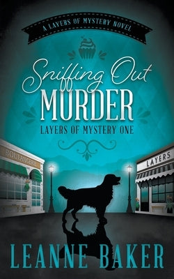 Sniffing Out Murder: A Cozy Mystery Series Paperback Ckn Christian Publishing